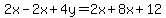 2x-2x%2B4y=2x%2B8x%2B12