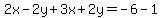 2x-2y%2B3x%2B2y=-6-1