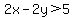 2x-2y%3E5