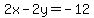 2x-2y+=+-12