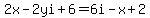 2x-2yi%2B6=6i-x%2B2