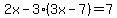 2x-3%283x-7%29+=+7