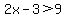 2x-3%3E9