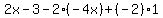 2x-3-2%2A%28-4x%29%2B%28-2%29%2A1