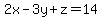 2x-3y%2Bz=14