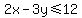 2x-3y%3C=12