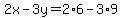 2x-3y=2%2A6-3%2A9
