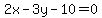2x-3y-10=0