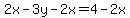 2x-3y-2x=4-2x
