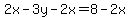 2x-3y-2x=8-2x