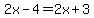 2x-4=2x%2B3