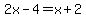 2x-4=x%2B2
