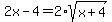 2x-4+=+2%2Asqrt%28x%2B4%29