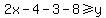 2x-4-3-8+%3E=+y