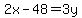 2x-48+=+3y