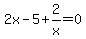 2x-5%2B2%2Fx=0