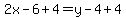 2x-6%2B4=y-4%2B4