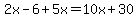 2x-6%2B5x=10x%2B30