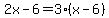 2x-6=+3%28x-6%29