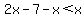 2x-7-x%3Cx
