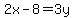 2x-8+=+3y