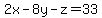 2x-8y-z=33