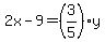 2x-9=+%283%2F5%29y+