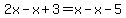 2x-x%2B3=x-x-5+