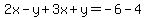 2x-y%2B3x%2By=-6-4
