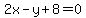 2x-y%2B8=0+