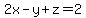 2x-y%2Bz=2