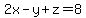 2x-y%2Bz=8