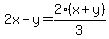 2x-y=2%28x%2By%29%2F3