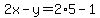 2x-y=2%2A5-1