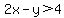 2x-y%3E4