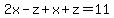 2x-z%2Bx%2Bz=11