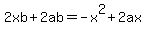2xb%2B2ab=-x%5E2%2B2ax