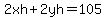 2xh%2B2yh=105
