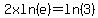 2xln%28e%29+=+ln%283%29