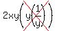2xy%28cross%28y%281%2Fy%29%29%29