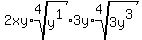 2xy%2Aroot%284%2Cy%5E1%293y%2Aroot%284%2C3y%5E3%29