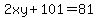2xy%2B101=81