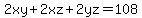 2xy%2B2xz%2B2yz=108