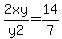 2xy%2Fy2=14%2F7