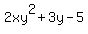 2xy%5E2%2B3y-5
