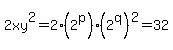 2xy%5E2=2%282%5Ep%29%282%5Eq%29%5E2=32