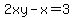 2xy-x=3