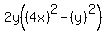 2y%28%284x%29%5E2-%28y%29%5E2%29