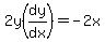 2y%28dy%2Fdx%29=-2x