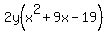 2y%28x%5E2%2B9x-19%29